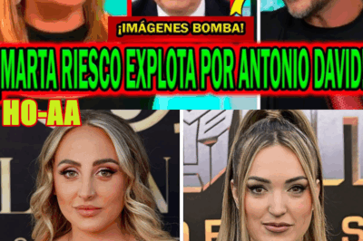 ¡ÚLTIMA HORA! MARTA RIESCO EXPLOTA POR ANTONIO DAVID FLORES CON JIMÉNEZ LOSANTOS E ISABEL GONZÁLEZ