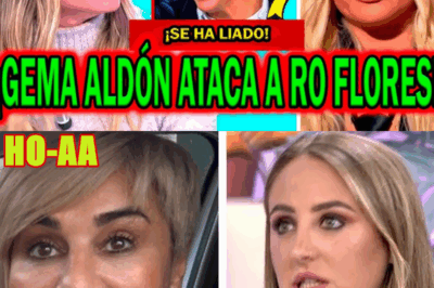 ¡LAMENTABLE DÍA! GEMA ALDÓN ATACA A ROCÍO FLORES POR ANA MARÍA ALDÓN CON JOAQUÍN PRAT EN TELECINCO