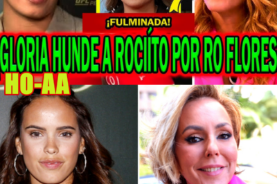 ¡EXPLOTA! GLORIA CAMILA HUNDE A ROCÍO CARRASCO TRAS SENTENCIA DE ROCÍO FLORES A ÓSCAR Y ADRIÁN