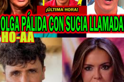 ¡ÚLTIMA HORA! OLGA MORENO PÁLIDA CON SUCIA LLAMADA CON JOAQUÍN PRAT TRAS RUMOR DE AGUSTÍN ETIENNE