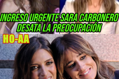 ÚLTIMA HORA: INGRESO URGENTE SARA CARBONERO GRAVE – MÁXIMA PREOCUPACIÓN DE ISABEL JIMÉNEZ Y CÁNCER