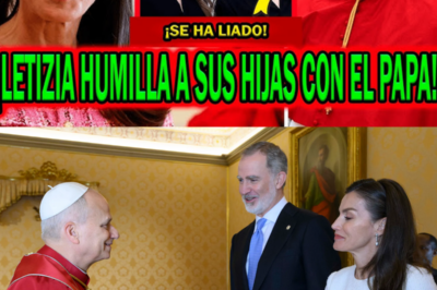 ¡ESCÁNDALO! ¿LETIZIA ORTIZ HUMILLA A LA PRINCESA LEONOR Y SOFÍA ANTE EL PAPA LEÓN XIV Y FELIPE VI? LA POLÉMICA QUE SACUDE LOS TITULARES