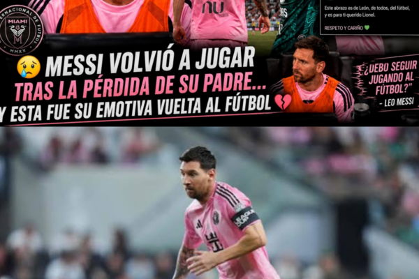 MESSI NO PODÍA MÁS… PERDIÓ A SU PADRE Y AUN ASÍ VOLVIÓ A JUGAR CON INT...