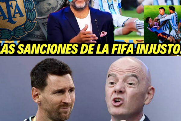 PRENSA ARGENTINA ENOJADA POR SANCIÓNES DE LA FIFA TRAS PERDER EL MUNDI...