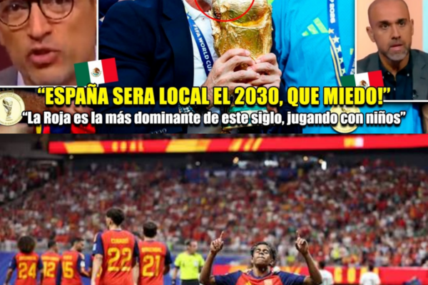 ¡QUE MIEDO! PERIODISTAS MEXICANOS Y MUNDO RENDIDOS A ESPAÑA TRAS GANAR...