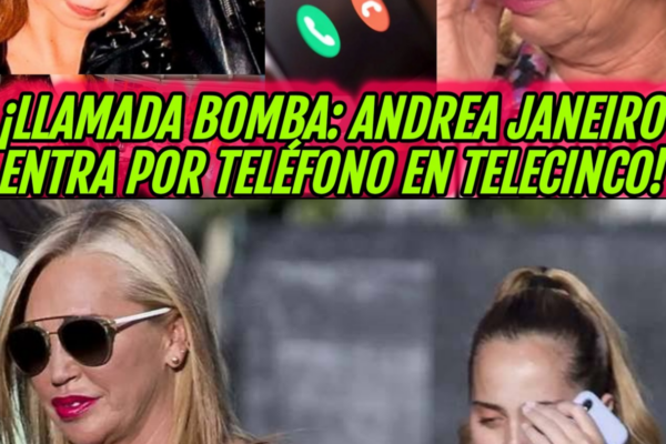 ¡LLAMADA BOMBA! ANDREA JANEIRO EN DE VIERNES CON BELÉN ESTEBAN POR JUL...