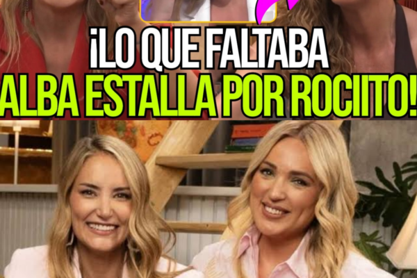 ¡LÍO BRUTAL! ALBA CARRILLO EXPLOTA POR ROCÍO CARRASCO CONTRA MARTA RIE...